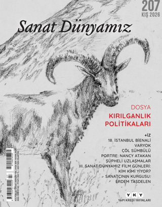 Sanat Dünyamız – 207 / Kış 2026