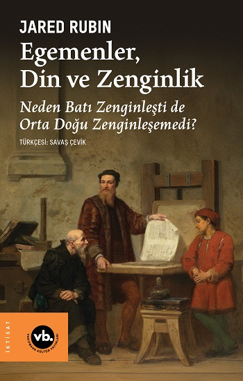 Egemenler, Din ve Zenginlik
