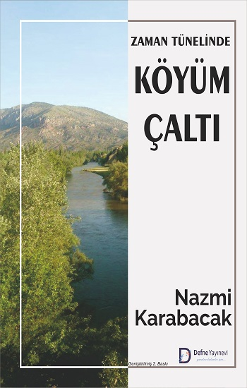 Zaman Tünelinde Köyüm Çaltı
