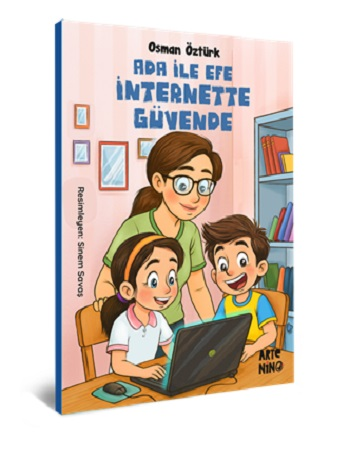 Ada ile Efe İnternette Güvende