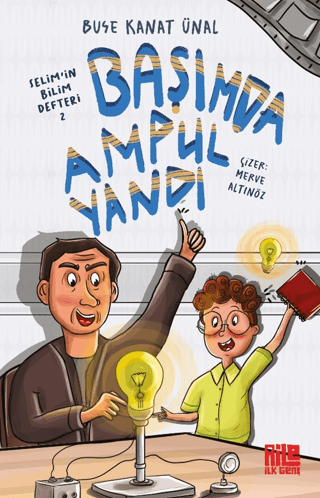 Başımda Ampul Yandı / Selim'in Bilim Defteri 2