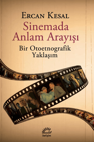Sinemada Anlam Arayışı