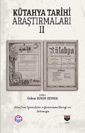 Kütahya Tarihi Araştırmaları II