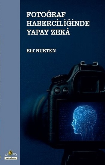 Fotoğraf Haberciliğinde Yapay Zeka