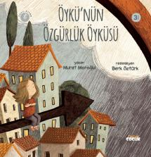 Öykü'nün Özgürlük Öyküsü