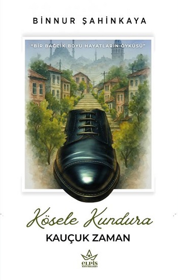 Kösele Kundura Kauçuk Zaman