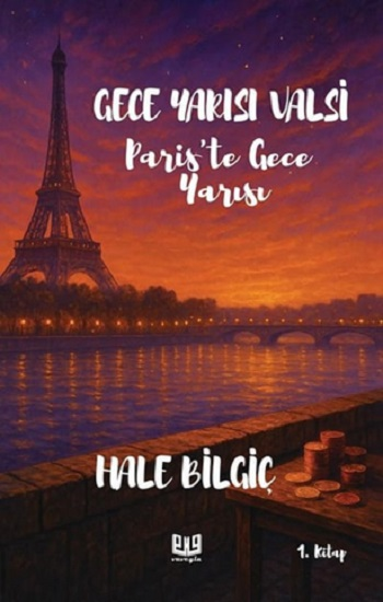 Gece Yarısı Valsi ''Paris'te Gece Yarısı'' (1. Kitap)