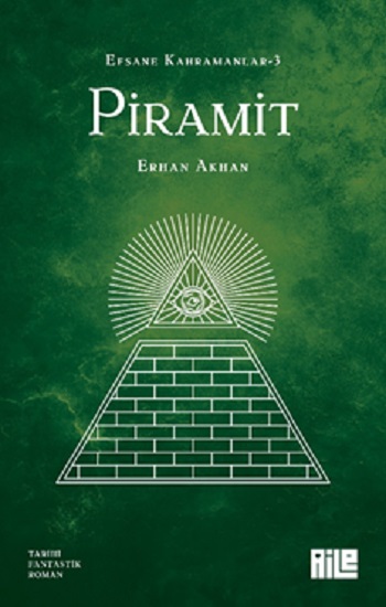 Efsane Kahramanlar-3 / Piramit