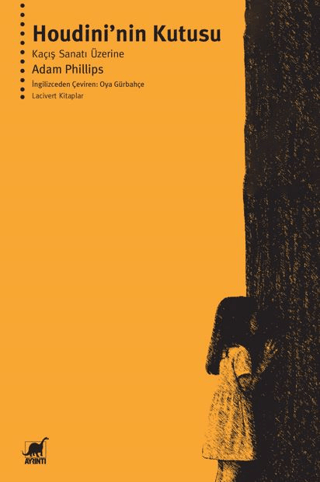 Houdini'nin Kutusu Kaçış Sanatı Üzerine