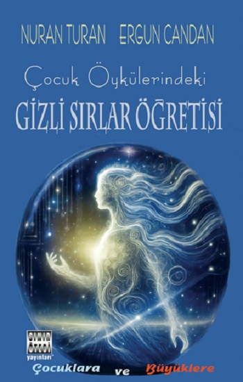 Çocuk Öykülerindeki Gizli Sirlar Öğretisi