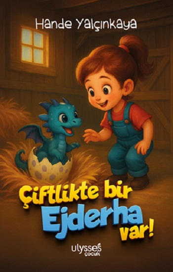 Çiftlikte Bir Ejderha Var!