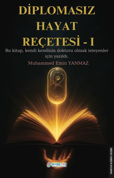 Diplomasız Hayat Reçetesi-I