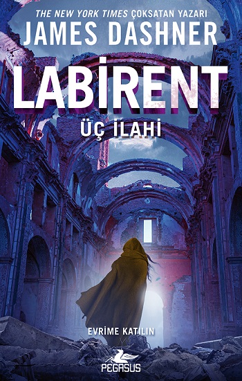 Labirent:Üç İlahi