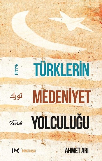 Türklerin Medeniyet Yolculuğu