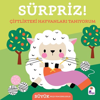 Sürpriz! – Çiftlikteki Hayvanları Tanıyorum (Ciltli)
