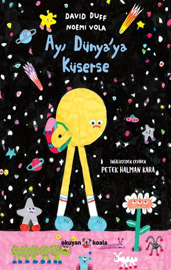 Ay Dünya’ya Küserse