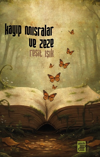 Kayıp Mısralar ve Zeze