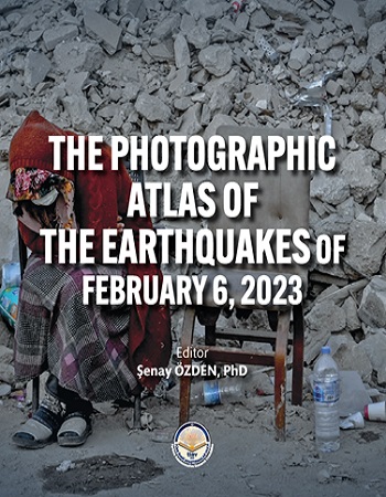 The photographic atlas of the earthquakes of february 6, 2023 (Sıvama Cilt)