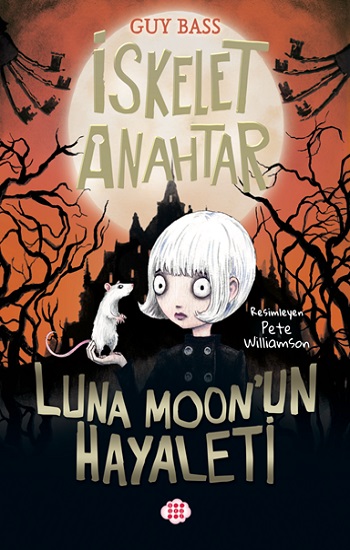 İskelet Anahtar 2 - Luna Moon'un Hayaleti