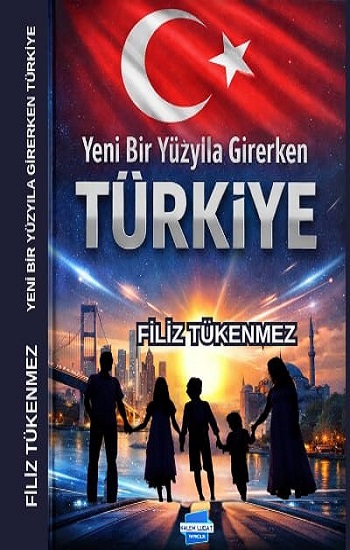 Yeni Bir Yüzyıla Girerken TÜRKİYE