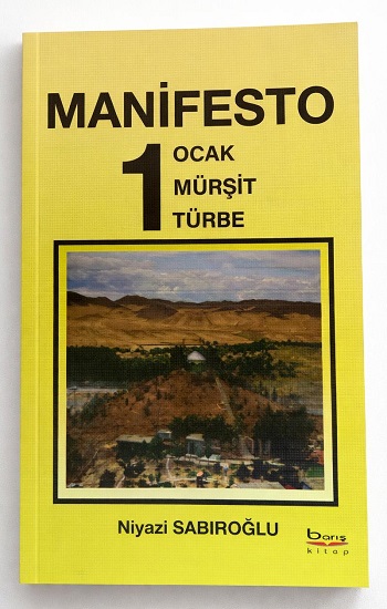 Manifesto – 1 Ocak, Mürşit, Türbe
