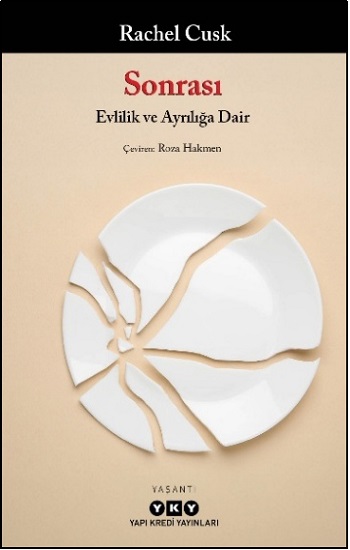 Sonrası Evlilik ve Ayrılığa Dair