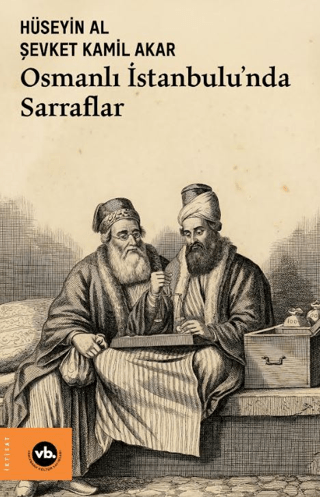 Osmanlı İstanbulu'nda Sarraflar