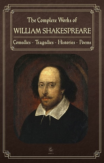 The Complete Works of William Shakespeare