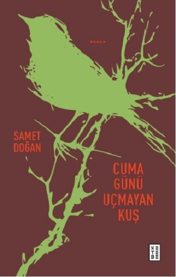 Cuma Günü Uçmayan Kuş