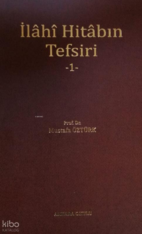İlâhî Hitâbın Tefsiri