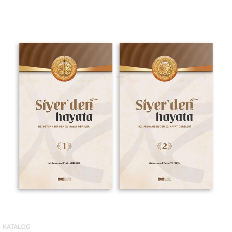 Siyer'den Hayata