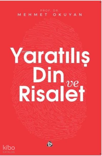 Yaratılış Din ve Risalet