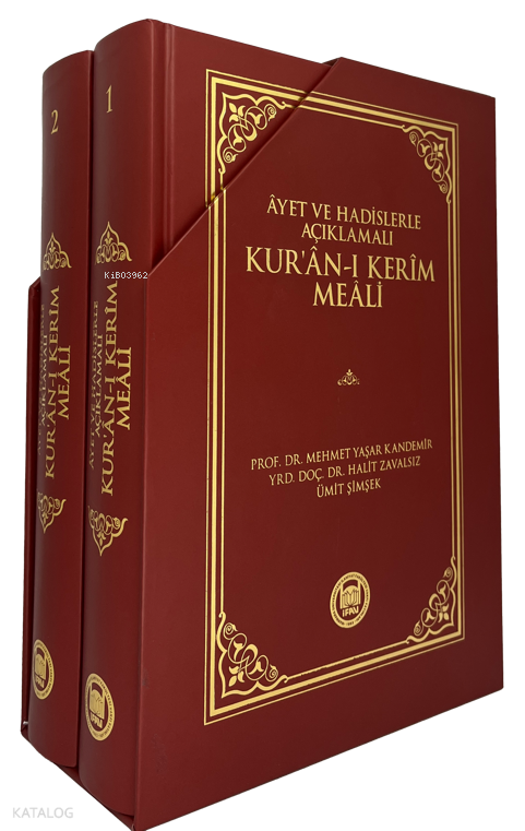 Ayet Ve Hadislerle Açıklamalı Kur'an-ı Kerim Meali (Ciltli)