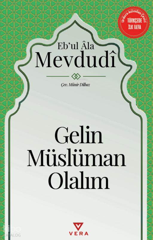 Gelin Müslüman Olalım
