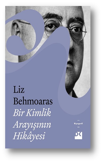 Bir Kimlik Arayışının Hikayesi