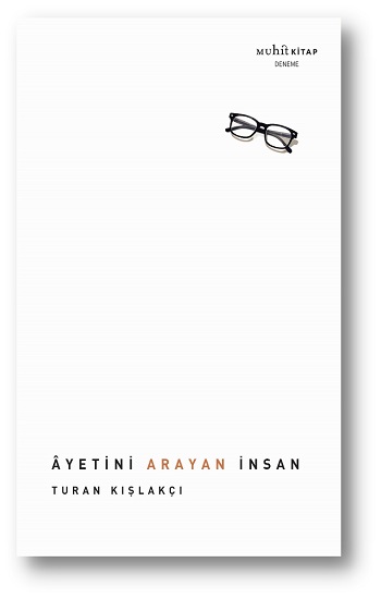 Âyetini Arayan İnsan