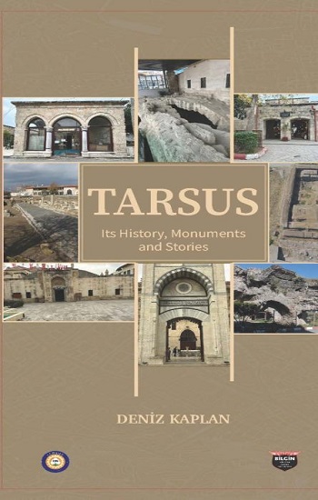 Tarsus Its History , Monuments and Stories