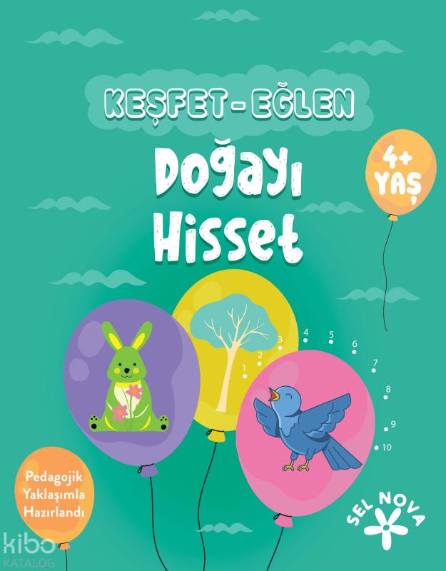 Keşfet - Eğlen: Doğayı Hisset