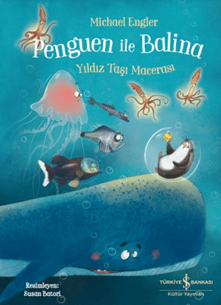 Penguen ile Balina - Yıldız Taşı Macerası