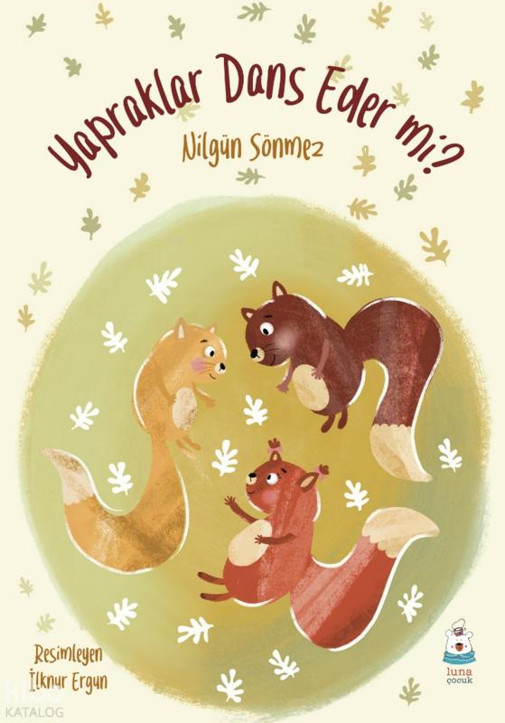 Yapraklar Dans Eder mi?