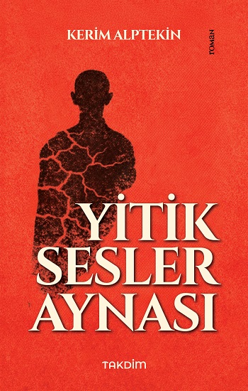 Yitik Sesler Aynası