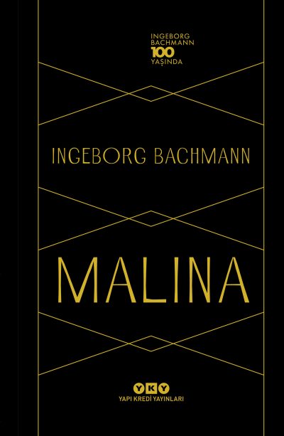 Malina (Özel Baskı); Ingeborg Bachmann 100 Yaşında
