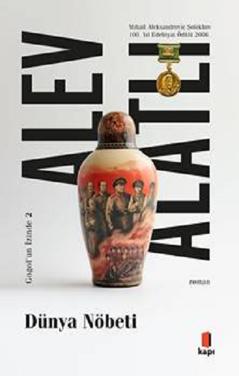 Dünya Nöbeti;Gogol'ün İzinde II