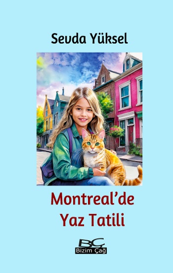 Montreal’de Yaz Tatili