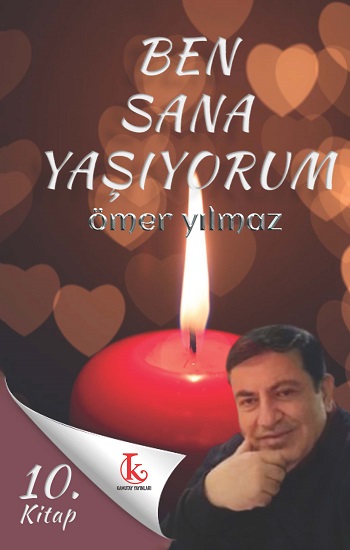Ben Sana Yaşıyorum