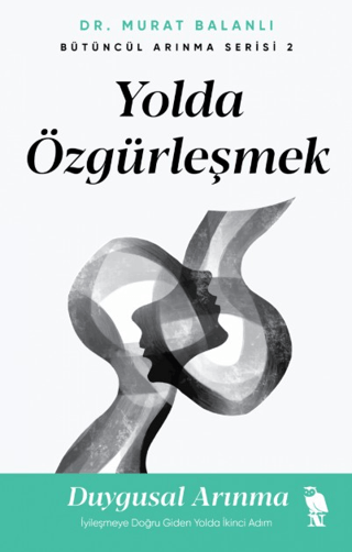 Yolda Özgürleşmek
