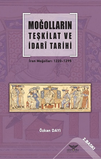 Moğolların Teşkilat Ve İdari Tarihi