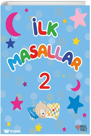 İlk Masallar 2 (Sert Kapak Süngerli )