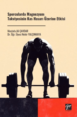 Sporcularda Magnezyum Takviyesinin Kas Hasarı Üzerine Etkisi