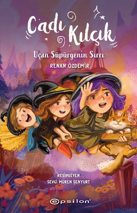 Cadı Kılçık - Uçan Süpürgenin Sırrı